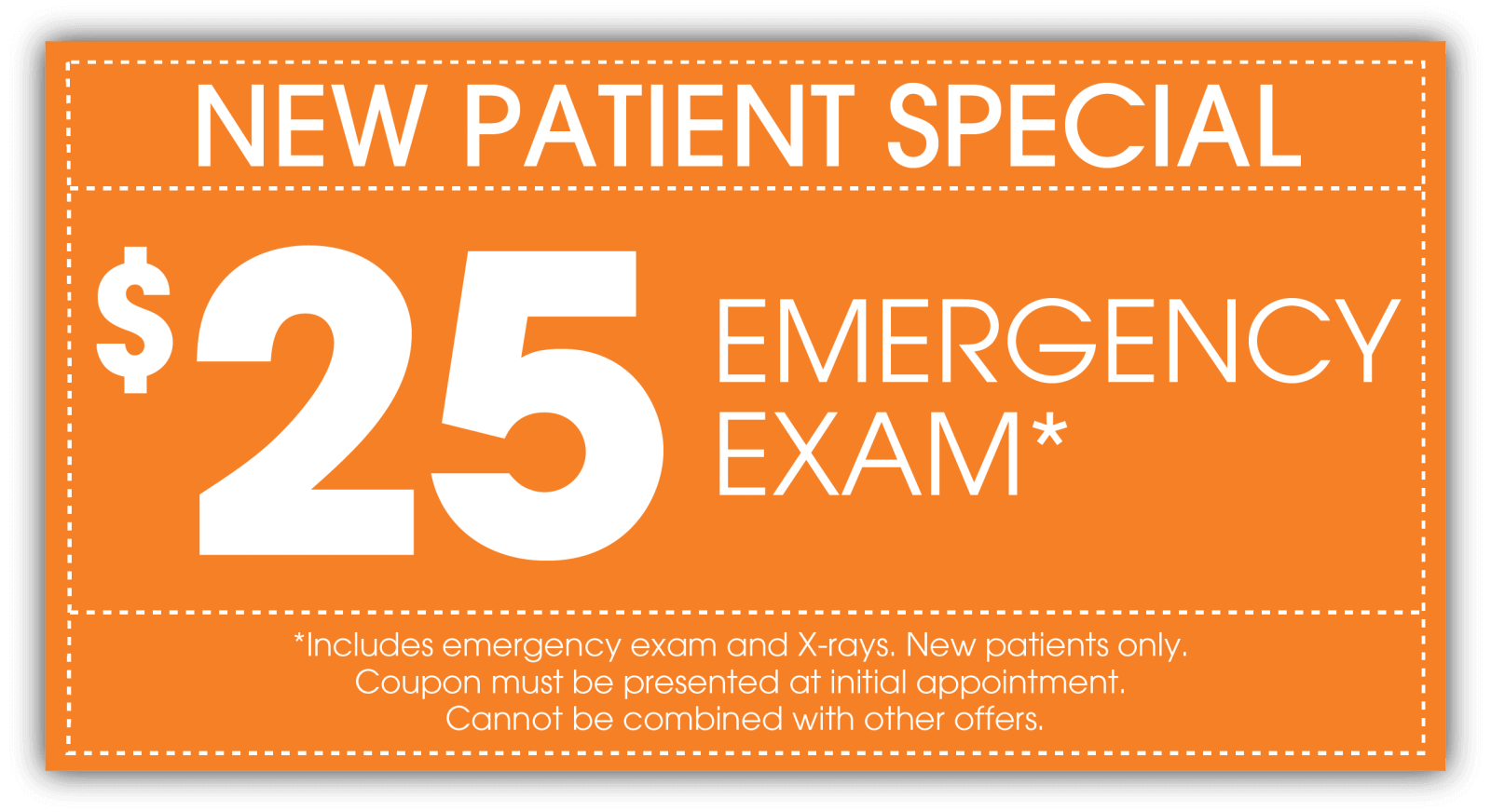 $25 New Patient Emergency Exam