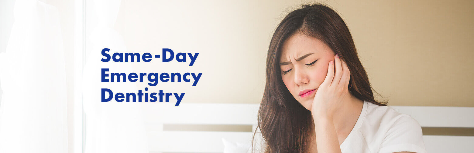 Same-Day Emergency Dentistry