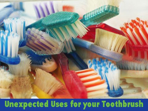 Unexpected uses for your Toothbrush