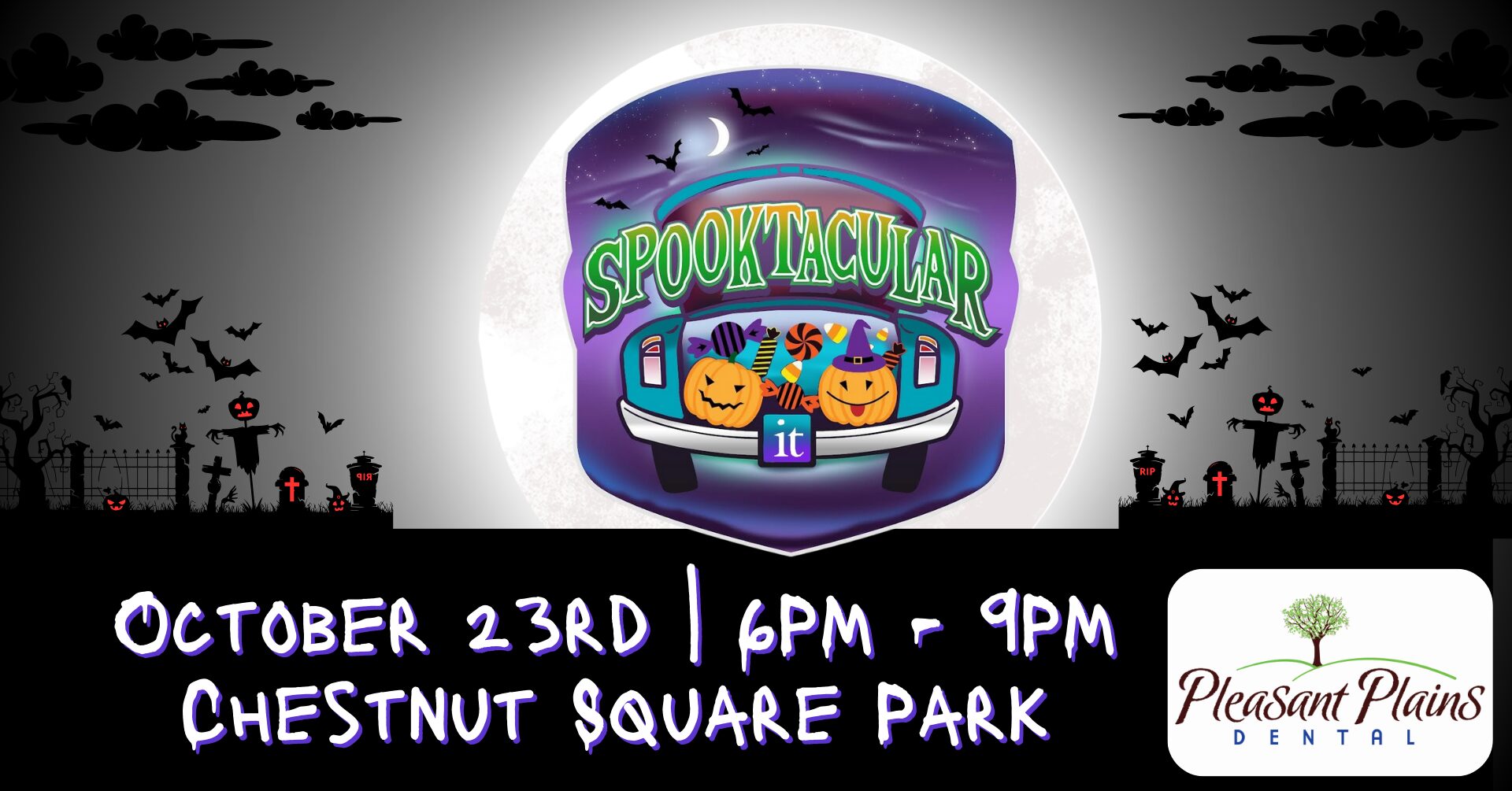 Spooktacular October 23rd, 6-9pm